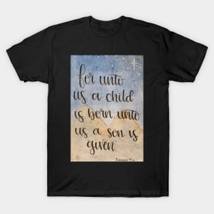 Isaiah 9:6 - Bible Verse Watercolor and Hand Lettered Art T-Shirt